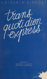 Transquotidien express