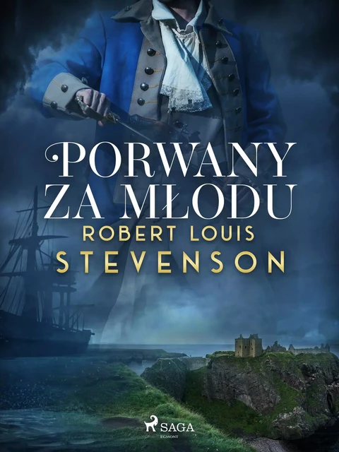 Porwany za młodu - Robert-Louis Stevenson - Saga Egmont International