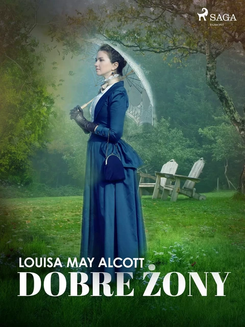 Dobre żony - Louisa May Alcott - Saga Egmont International