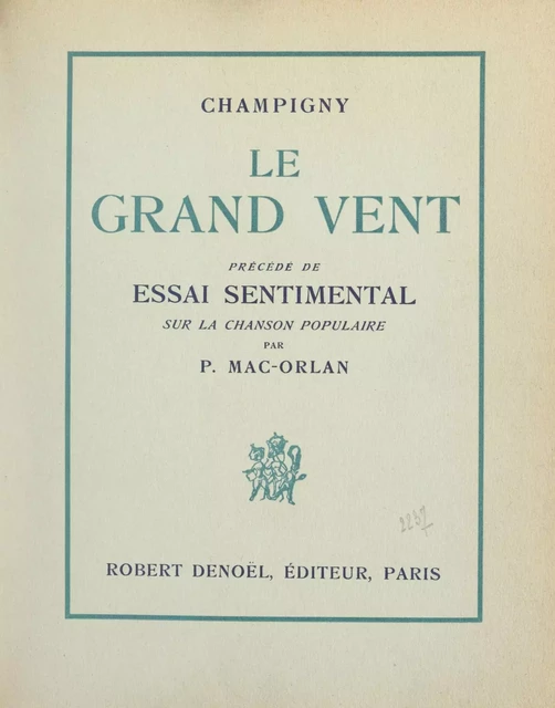 Le grand vent - René Champigny, Pierre Mac Orlan - FeniXX réédition numérique