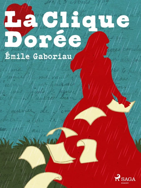 La Clique Dorée - Emile Gaboriau - Saga Egmont French