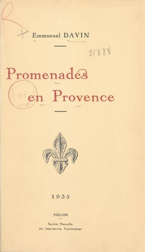 Promenades en Provence - Emmanuel Davin - FeniXX réédition numérique