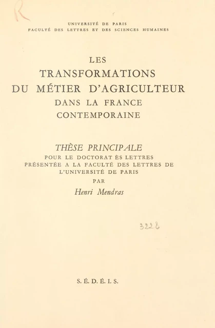 Les transformations du métier d'agriculteur dans la France contemporaine - Henri Mendras - FeniXX réédition numérique