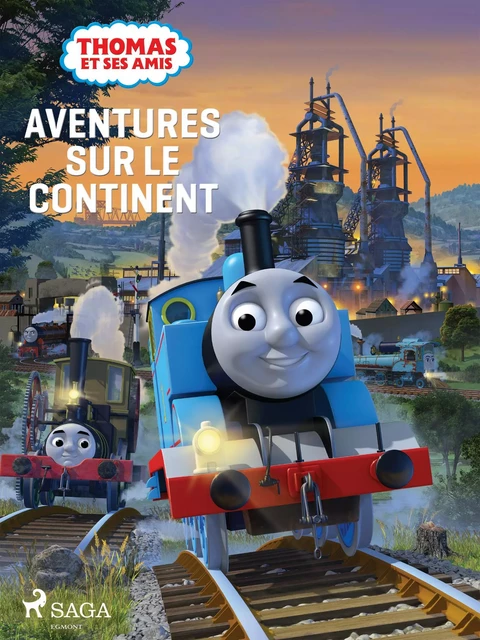 Thomas et ses amis - Aventures sur le continent -  Mattel - Saga Egmont French