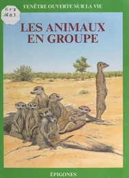 Les animaux en groupe