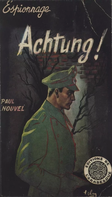 Achtung ! - Paul S. Nouvel - FeniXX réédition numérique