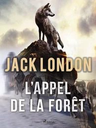 L’appel de la forêt