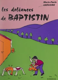 Les doléances de Baptistin