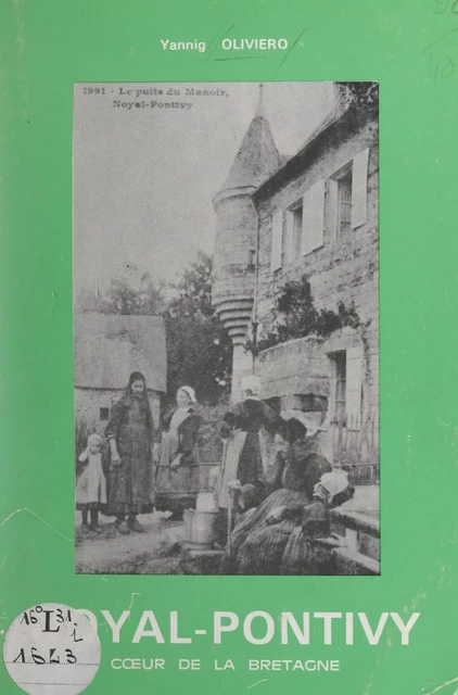 Noyal-Pontivy - Yannig Oliviéro - FeniXX réédition numérique