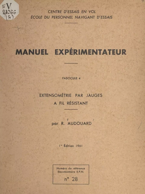 Extensométrie par jauges à fil résistant - Roger Audouard - FeniXX réédition numérique