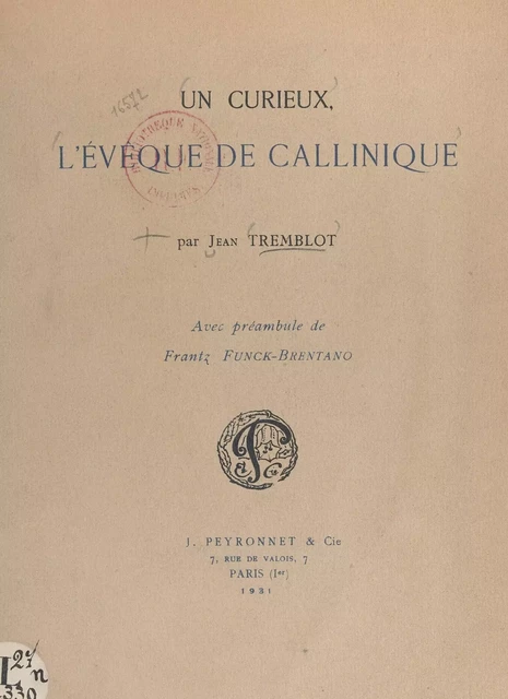 Un curieux, l'évêque de Callinique - Jean Tremblot - FeniXX réédition numérique