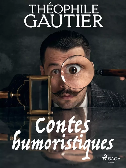 Contes humoristiques - Théophile Gautier - Saga Egmont French