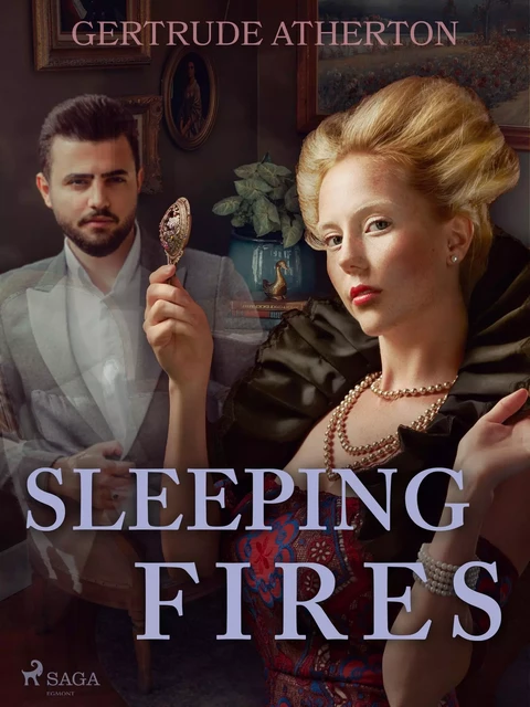 Sleeping Fires - Gertrude Atherton - Saga Egmont International