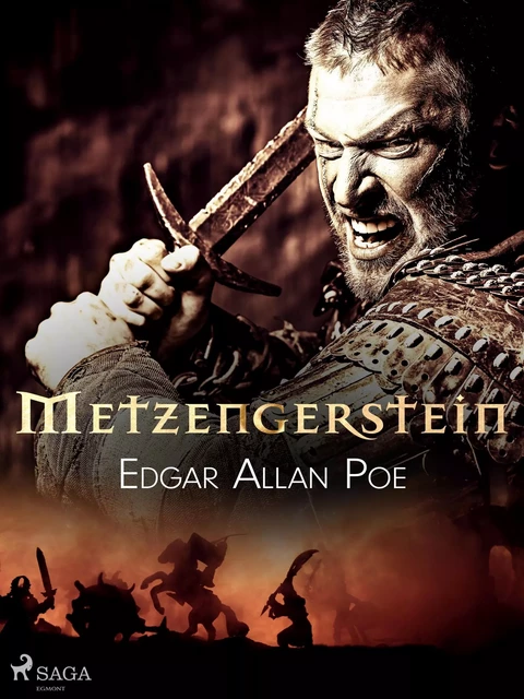 Metzengerstein - Edgar Allan Poe - Saga Egmont International