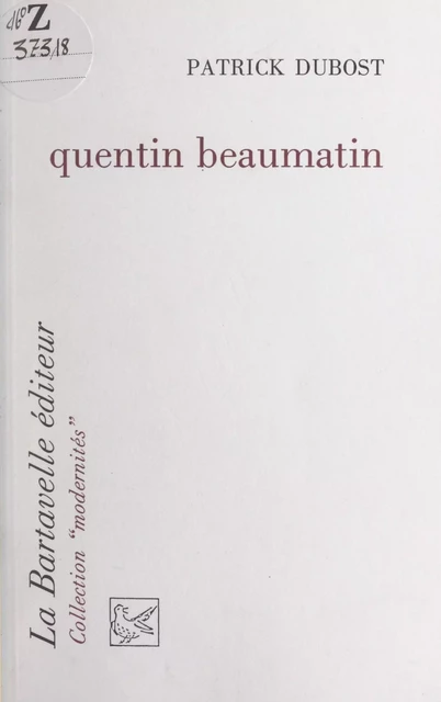 Quentin Beaumatin - Patrick Dubost - FeniXX réédition numérique