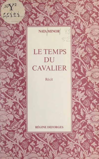 Le temps du cavalier - Nata Minor - FeniXX réédition numérique