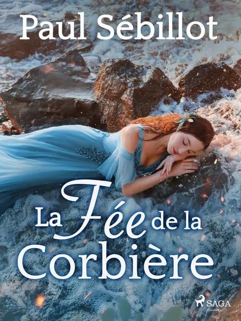 La Fée de la Corbière - Paul Sébillot - Saga Egmont French