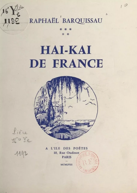 Haï-kaï de France - Raphaël Barquissau - FeniXX réédition numérique