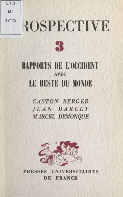 Rapports de l'Occident avec le reste du monde - Jean Darcet - FeniXX réédition numérique