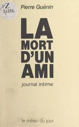 La mort d'un ami