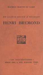 Henri Brémond : de Sainte-Beuve à Fénelon