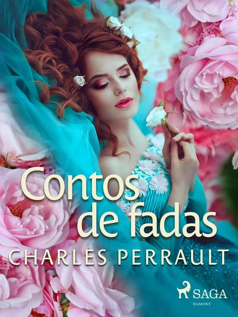 Contos de fadas - Charles Perrault - Saga Egmont International