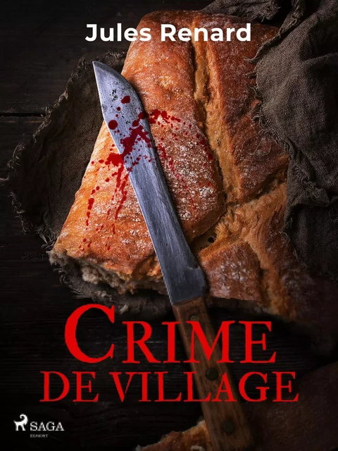 Crime de village - Jules Renard - Saga Egmont French