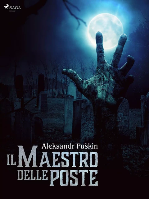 Il maestro delle poste - Aleksandr Puškin - Saga Egmont International