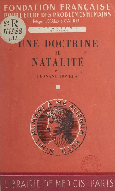 Une doctrine de natalité - Fernand Boverat - FeniXX réédition numérique