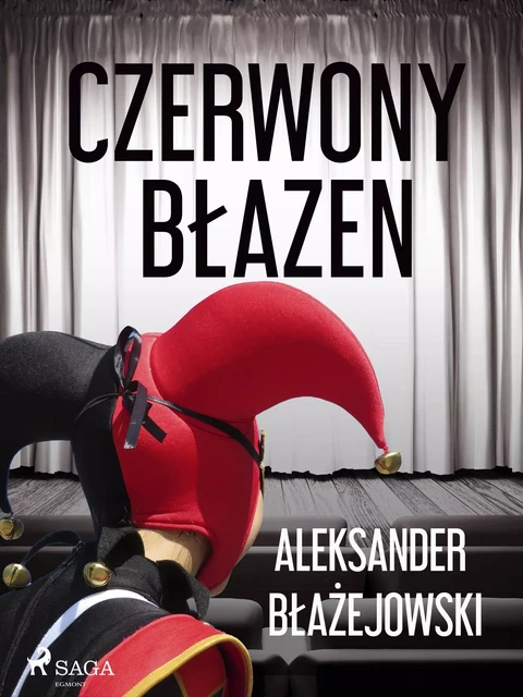 Czerwony Błazen - Aleksander Błażejowski - Saga Egmont International