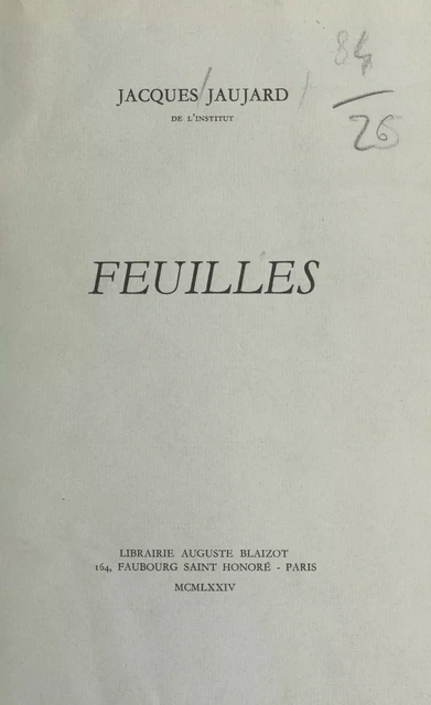 Feuilles - Jacques Jaujard - FeniXX réédition numérique