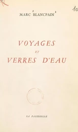 Voyages et verres d'eau