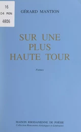 Sur une plus haute tour