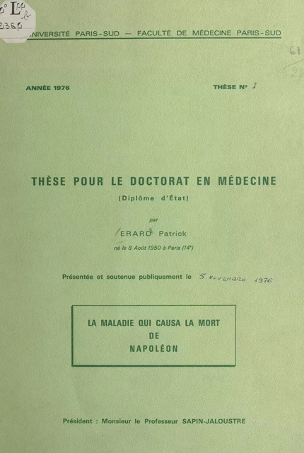 La maladie qui causa la mort de Napoléon - Patrick Erard - FeniXX réédition numérique