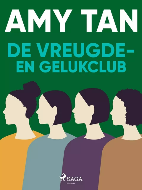 De vreugde- en gelukclub - Amy Tan - Saga Egmont International