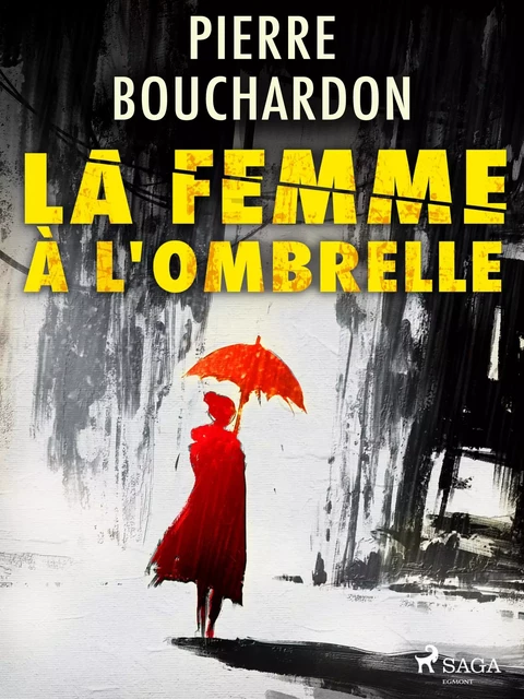 La Femme à l'Ombrelle - Pierre Bouchardon - Saga Egmont French