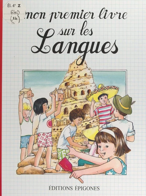 Mon premier livre sur les langues - André Thévenin - FeniXX réédition numérique