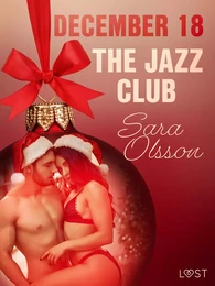 December 18: The Jazz Club – An Erotic Christmas Calendar