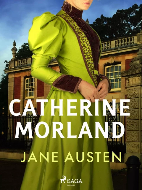 Catherine Morland - Jane Austen - Saga Egmont French