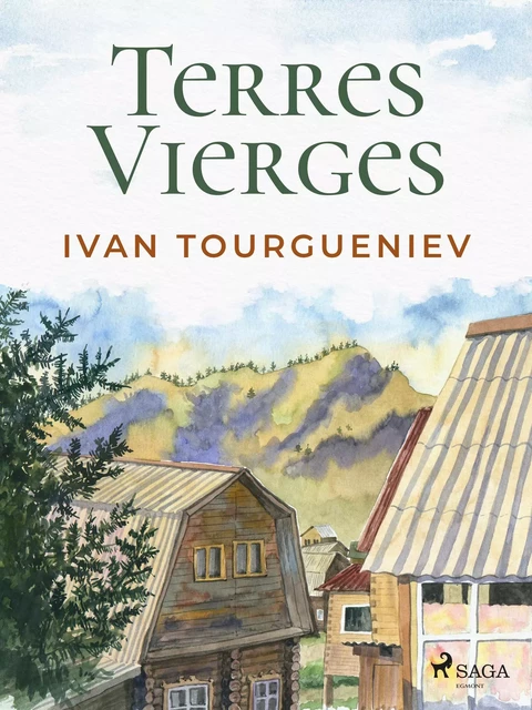 Terres Vierges - Ivan Tourguéniev - Saga Egmont French