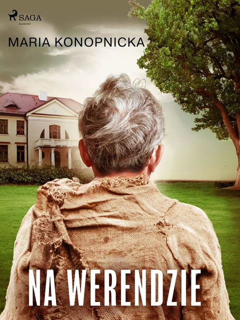 Na werendzie - Maria Konopnicka - Saga Egmont International