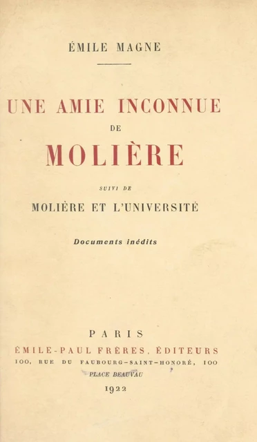 Une amie inconnue de Molière - Émile Magne - FeniXX réédition numérique