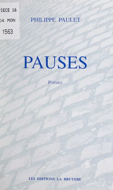 Pauses - Philippe Paulet - FeniXX réédition numérique