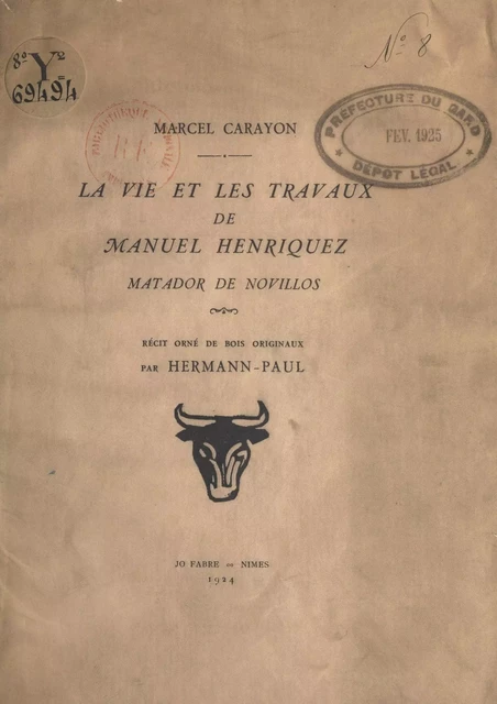 La vie et les travaux de Manuel Henriquez - Marcel Carayon - FeniXX réédition numérique