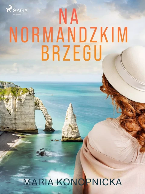 Na normandzkim brzegu - Maria Konopnicka - Saga Egmont International