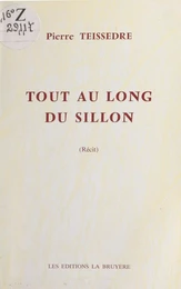 Tout au long du sillon