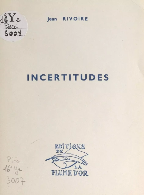 Incertitudes - Jean Rivoire - FeniXX réédition numérique