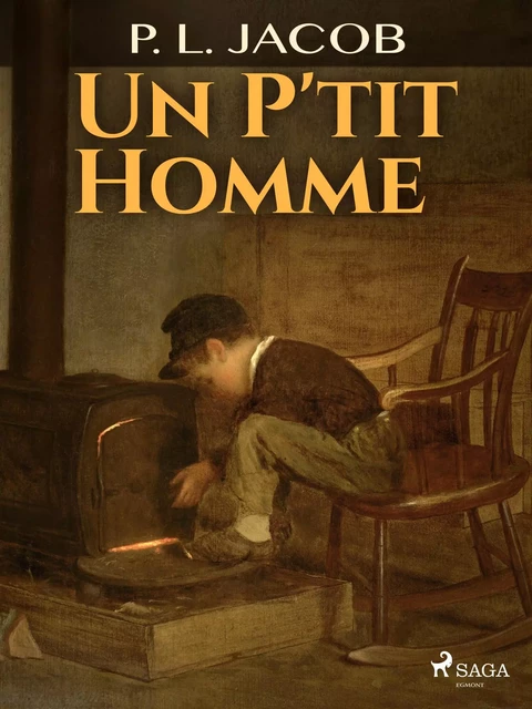 Un P'tit Homme - P.L. Jacob - Saga Egmont French