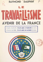 Le travaillisme, avenir de la France