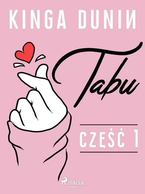 Tabu - Kinga Dunin - Saga Egmont International